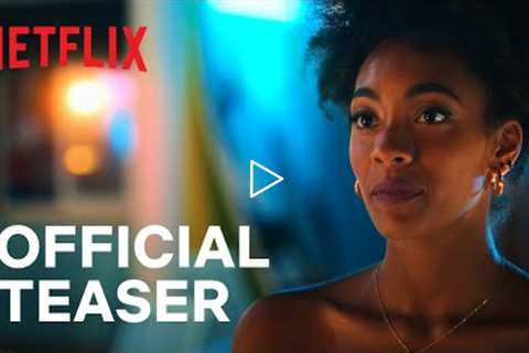 Summertime – Final season | Official Teaser | Netflix