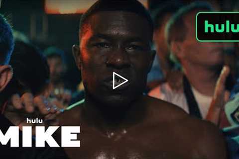 Mike | Official Trailer | Hulu