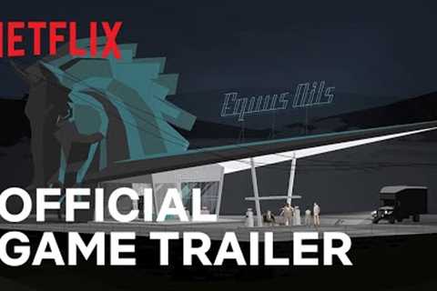 Kentucky Route Zero | Official Game Trailer | Netflix
