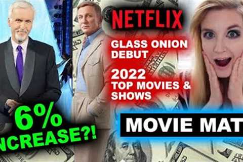 Avatar 2 Box Office UP 6% to $2 BILLION?! Netflix 2022 Top Movies & Shows, Glass Onion..