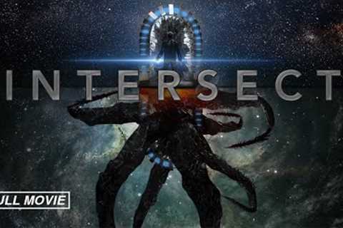 Intersect [FULL MOVIE] 2020