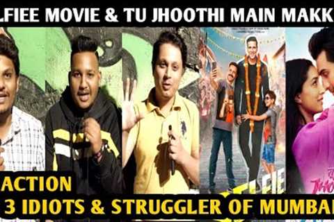 Selfiee Movie And Tu Jhoothi Main Makkar Movie Trailer Reaction | By 3 Idiots & Struggler Of..