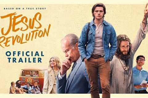 Jesus Revolution (2023 Movie) Official Trailer - Kelsey Grammer, Joel Courtney