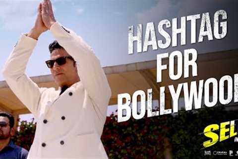 SELFIEE | Hashtag For Bollywood | Akshay, Emraan, Nushrratt, Diana | Raj Mehta | In Cinemas Feb 24