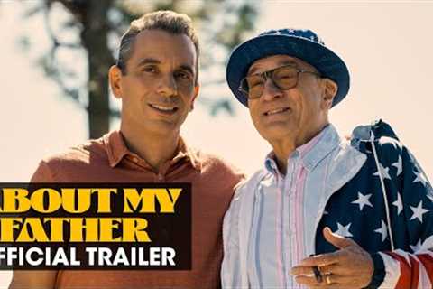 About My Father (2023) Official Trailer – Sebastian Maniscalco, Robert De Niro, Leslie Bibb