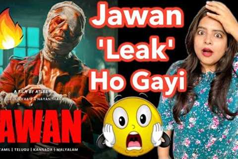 Jawan Movie Leaked | Deeksha Sharma
