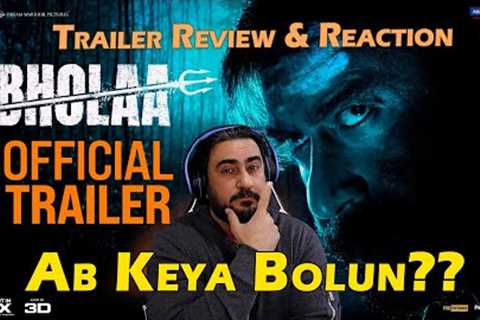 Bholaa Official Trailer Review | Bholaa Official Trailer Reaction | Ajay Devgn