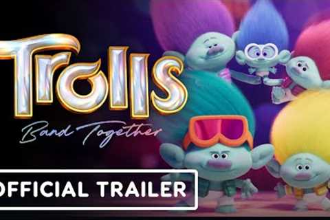 Trolls Band Together - Official Trailer (2023)  Anna Kendrick, Justin Timberlake
