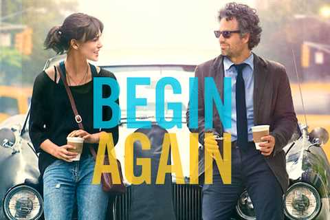 26th Jan: Begin Again (2013), 1hr 44m [R] - Streaming Again (6.7/10)