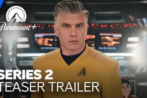 Star Trek: Strange New Worlds | Series 2 Teaser Trailer | Paramount+