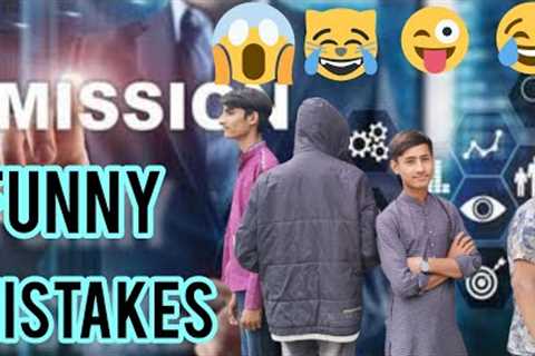 MISTAKES IN MAKING MOVIE || Some funny part of short film