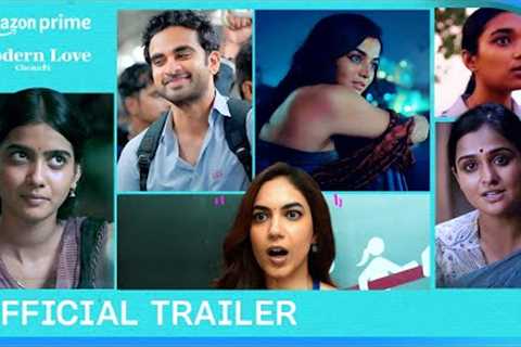 Modern Love Chennai - Official Trailer | Prime Video India