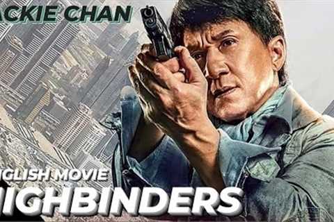 HIGHBINDERS - Hollywood English Movie | Jackie Chan Blockbuster Fantasy Action Full Movie In English
