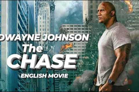 THE CHASE - Hollywood English Movie | Dwayne Johnson ''Rock'' New Blockbuster Action Movie In..