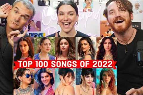 Top 100 Hindi/Bollywood Songs of 2022  REACTION!!!