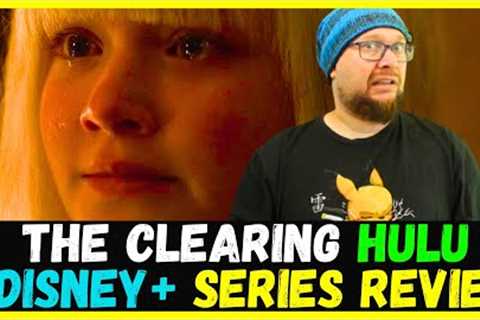 The Clearing (2023) Hulu Original Series Review (Disney+ UK Episodes 1-4)