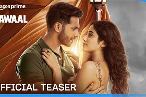 Bawaal - Official Teaser | Varun Dhawan, Janhvi Kapoor | Prime Video India