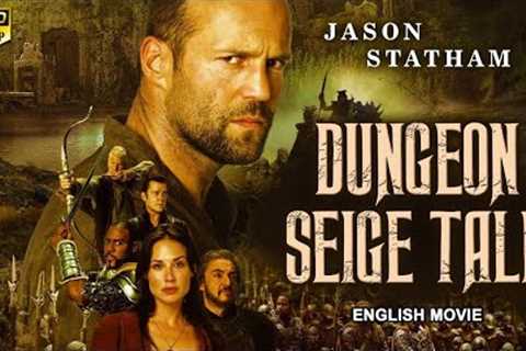 DUNGEON SIEGE TALE - English Movie | Hollywood Action Adventure Movies In English | Jason Statham