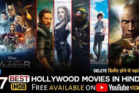 Top 7 Best Action and Adventure Hollywood Movies On Youtube | best hollywood movies