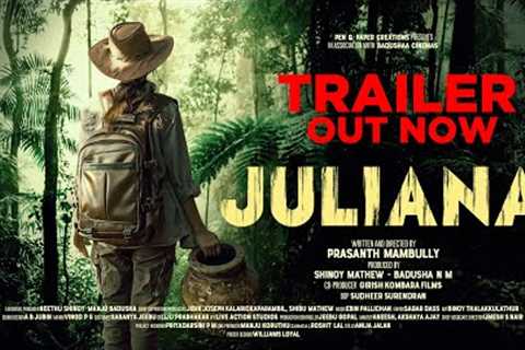 JULIANA- Official Trailer | Prasanth Mambully | Shinoy Mathew | Badusha NM