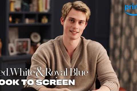 Nicholas Galitzine from Book to Screen | Red, White & Royal Blue | Prime Video