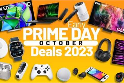 Best Amazon Prime Day October 2023 Early Deals [These 30 Early Prime Day Deals are INSANE 🤯]