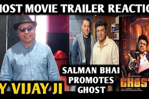 Ghost Movie Trailer Reaction Hindi | By Vijay Ji | Dr Shiva Rajkumar | Anupam Kher | Salman Khan
