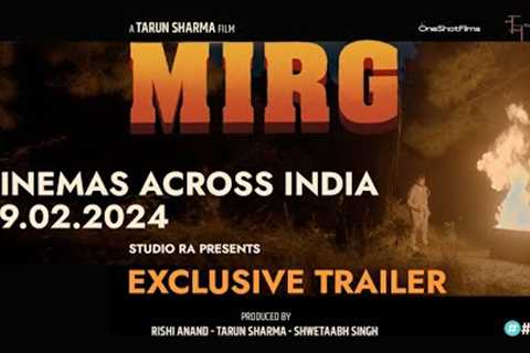 Exclusive Trailer Drops!  Mirg: From Black Comedy to Revenge Thriller in Stunning Himachal Pradesh