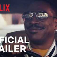 Beverly Hills Cop: Axel F | Official Trailer | Netflix