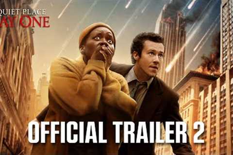 A Quiet Place: Day One | Official Trailer 2 (2024 Movie) - Lupita Nyong''o, Joseph Quinn