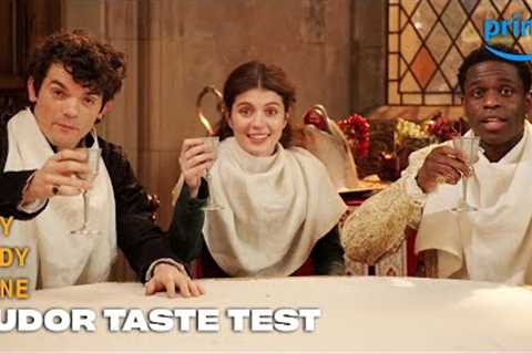 The Cast Blind Taste Tests British vs. American Food | My Lady Jane | Prime Video