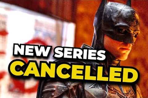 Why The Batman Series Just Got CANCELLED