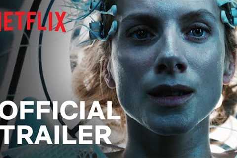 Oxygen | Official Trailer | Netflix