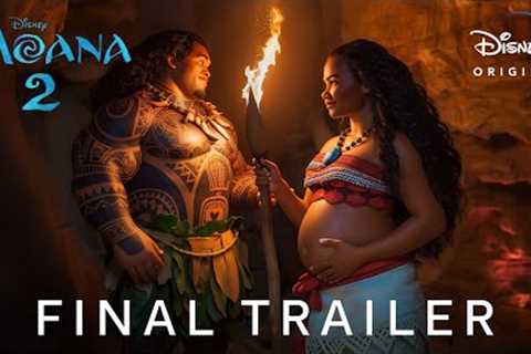 Moana 2 - Final Trailer (2024) Auliʻi Cravalho, Dwayne Johnson | Disney