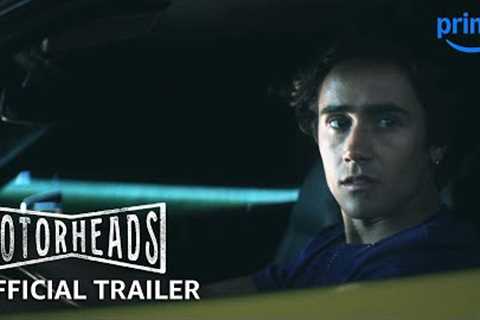 Motorheads - Official Trailer | Prime Video