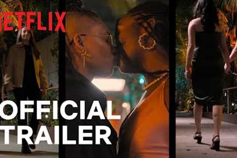 The Ultimatum: Queer Love: Season 2 | Official Trailer | Netflix