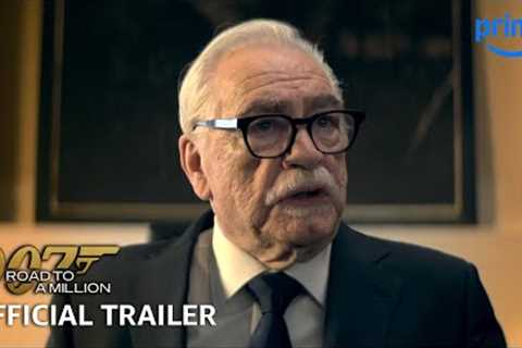 007: Road To A Million S2 - Official Trailer | Prime Video